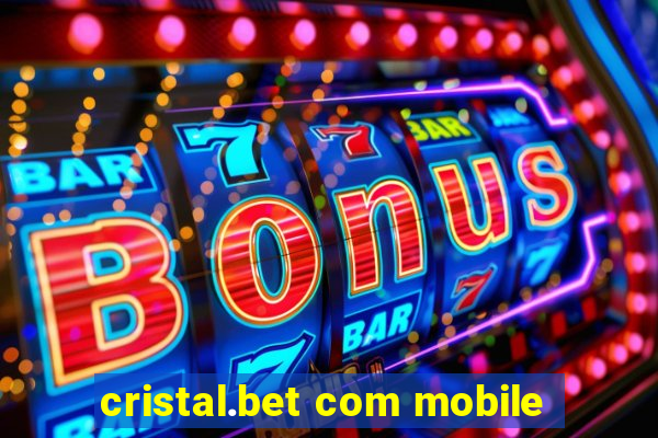 cristal.bet com mobile